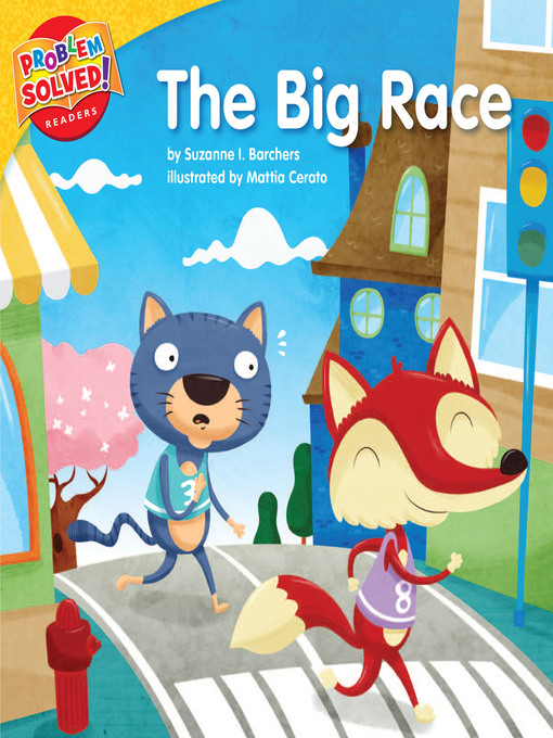 Title details for The Big Race by Suzanne I. Barchers - Available